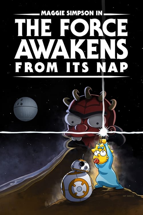 دانلود فیلم Maggie Simpson in The Force Awakens from Its Nap نیرو از چرت خود بیدار می شود