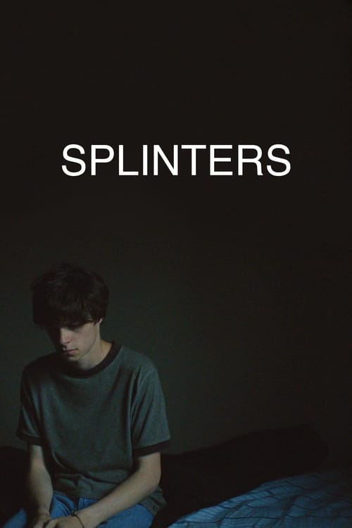 دانلود فیلم Splinters تراشه ها