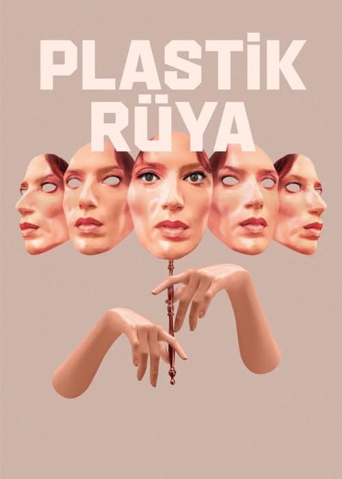 دانلود فیلم Plastic Dream رویای پلاستیکی