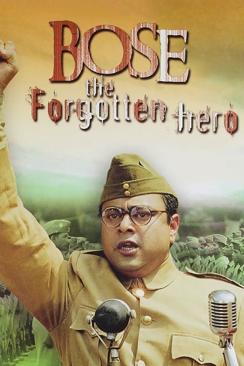 دانلود فیلم Netaji Subhas Chandra Bose: The Forgotten Hero – نتاجی سوبها چاندرا بوز: قهرمان فراموش نشده