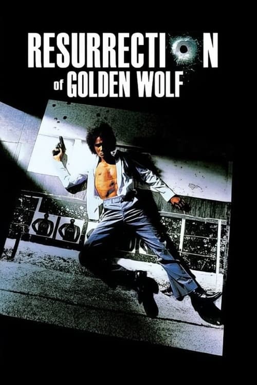 دانلود فیلم The Resurrection of the Golden Wolf