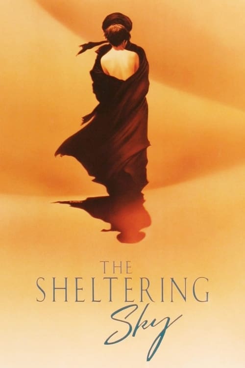 دانلود فیلم The Sheltering Sky – آسمان سرپناه