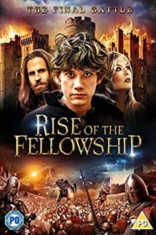 دانلود فیلم Rise of the Fellowship