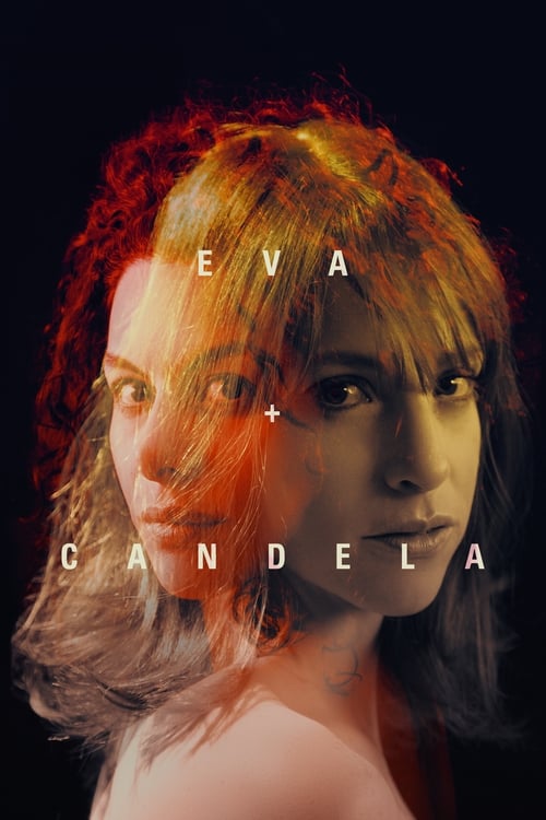 دانلود فیلم Eva + Candela