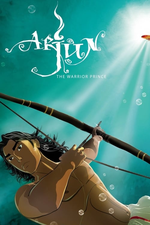 دانلود فیلم Arjun: The Warrior Prince