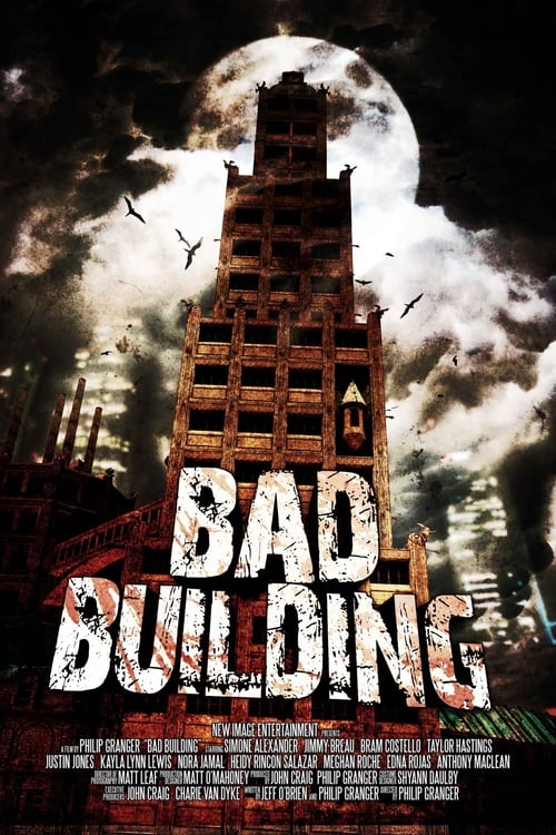 دانلود فیلم Bad Building – ساختمان بد