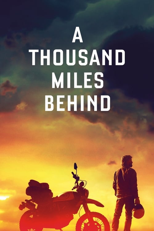 دانلود فیلم A Thousand Miles Behind